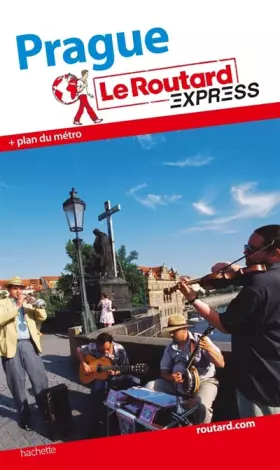 Couverture du produit · Le Routard Express Prague