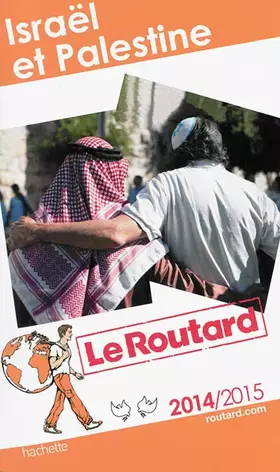 Couverture du produit · Guide du Routard Israël, Palestine 2014/2015