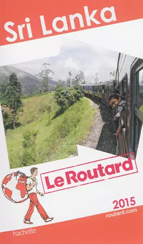 Couverture du produit · Guide du Routard Sri Lanka 2015
