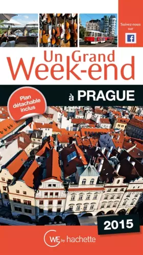 Couverture du produit · Un Grand Week-End à Prague 2015