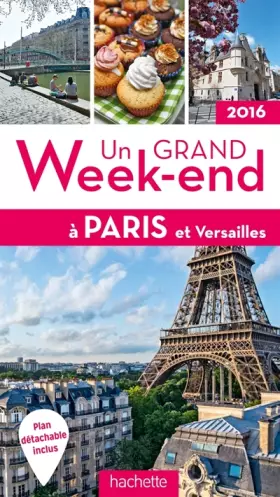 Couverture du produit · Un grand week-end à Paris 2016