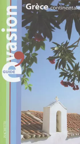 Couverture du produit · Guide Bleu Évasion : Grèce Continentale
