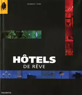 Couverture du produit · Hôtels de rêve