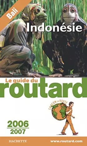 Couverture du produit · Guide de Routard Indonésie 2006/2007