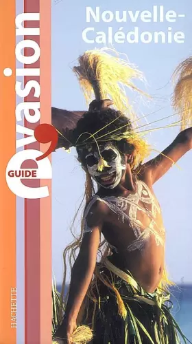 Couverture du produit · Guide Evasion Nouvelle-Calédonie