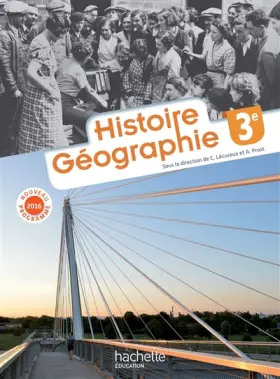 Couverture du produit · Histoire - Géographie 3e - Nouveau programme 2016