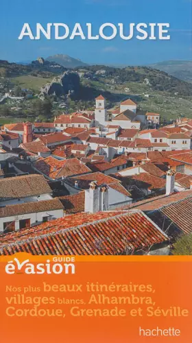 Couverture du produit · Guide Evasion Andalousie