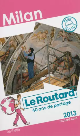 Couverture du produit · Le Routard Milan 2013
