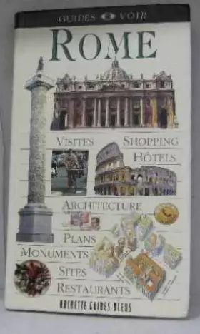 Couverture du produit · Rome : visites shopping architecture plans monuments sites