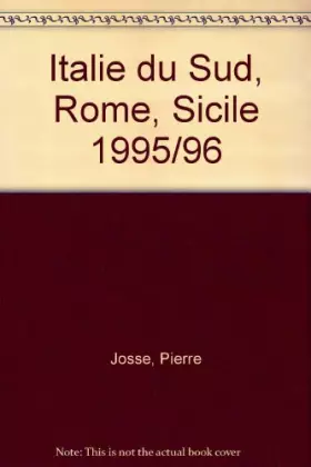 Couverture du produit · GUI. ROUT. ITALIE DU SUD 95/96