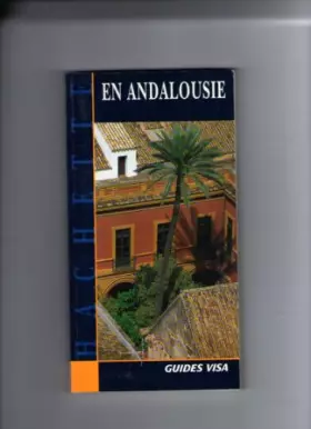 Couverture du produit · En Andalousie