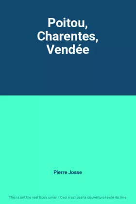 Couverture du produit · Poitou, Charentes, Vendée