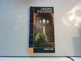Couverture du produit · À Budapest et en Hongrie
