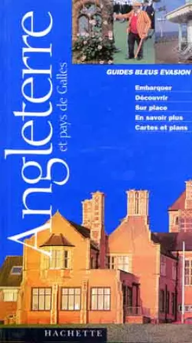 Couverture du produit · Guide Bleu Évasion : Angleterre - Pays de Galles