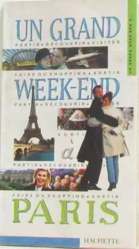 Couverture du produit · Un grand week-end à Paris