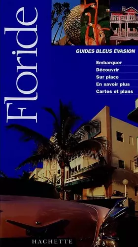 Couverture du produit · Guide Bleu Évasion : Floride