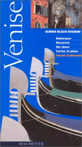 Couverture du produit · Guides Bleus Evasion Venise
