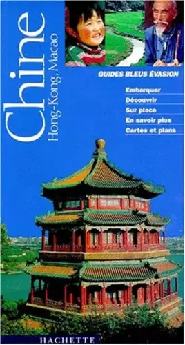Couverture du produit · Guide Bleu Évasion : Chine