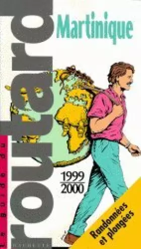 Couverture du produit · GUI. ROUT. MARTINIQUE 99/2000