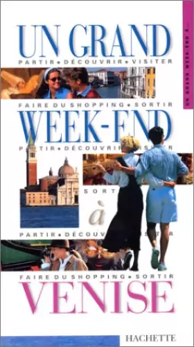 Couverture du produit · Un grand week-end à Venise