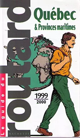 Couverture du produit · GUI. ROUT. QUEBEC PROVINCES MARITIMES 99/2000