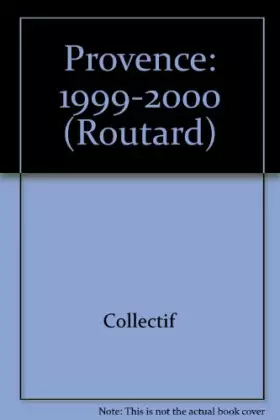 Couverture du produit · PROVENCE. Edition 1999-2000