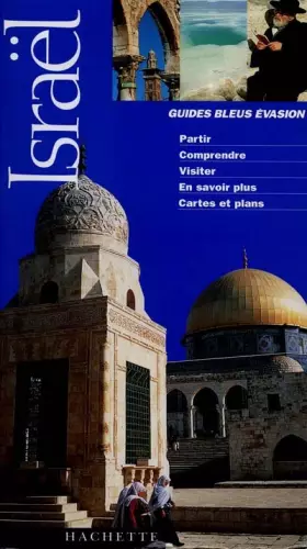 Couverture du produit · Guide Bleu Évasion : Israël