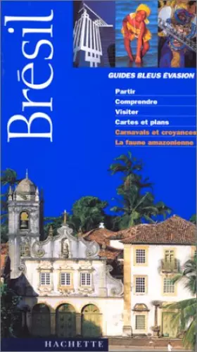 Couverture du produit · Guides Bleus Evasion Brésil