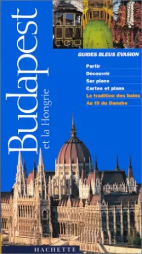 Couverture du produit · Budapest et la Hongrie 1999