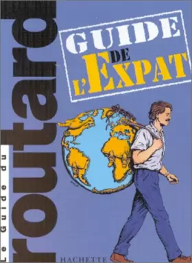 Couverture du produit · Guide du routard de l'Expat