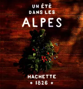 Couverture du produit · Un été dans les Alpes
