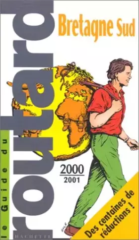 Couverture du produit · Le Guide du routard Bretagne Sud 2000 / 2001