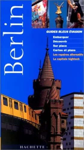 Couverture du produit · Guide Bleu Évasion : Berlin