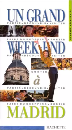 Couverture du produit · Un grand week-end à Madrid 2000