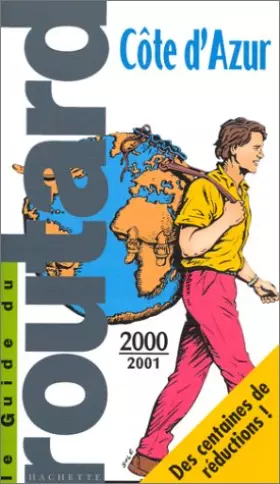 Couverture du produit · Le Guide du routard Côte d'Azur 2000/2001