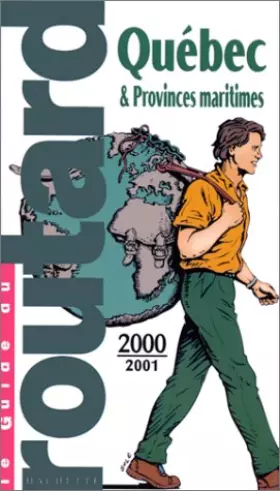 Couverture du produit · Guide du routard : Québec et provinces maritimes