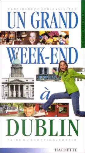 Couverture du produit · Un grand week à Dublin