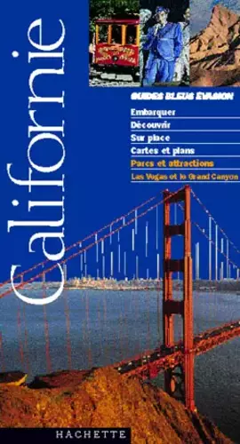 Couverture du produit · Guide Bleu Évasion : Californie