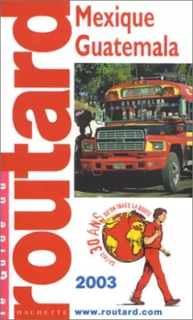 Couverture du produit · Mexique - Guatemala 2003