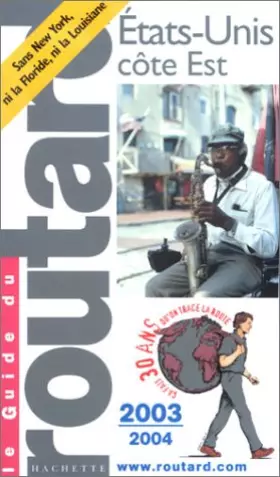 Couverture du produit · Guide du Routard : États-Unis : Côte-Est 2003/2004