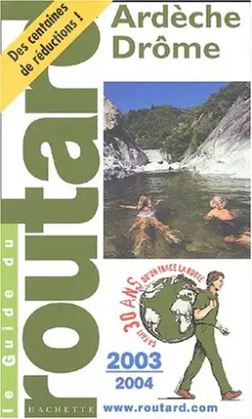 Couverture du produit · Guide du Routard : Ardèche - Drôme 2003/2004