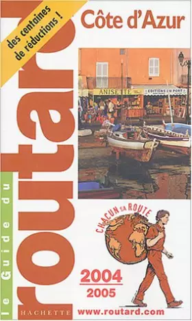 Couverture du produit · Le Guide du routard : Côte d'Azur 2004