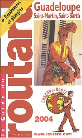 Couverture du produit · Guide du Routard : Guadeloupe 2004