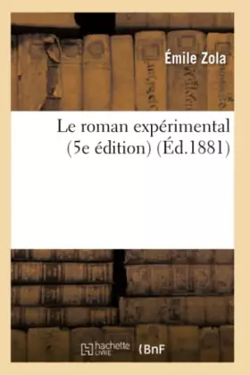 Couverture du produit · Le roman expérimental (5e édition) (Éd.1881)