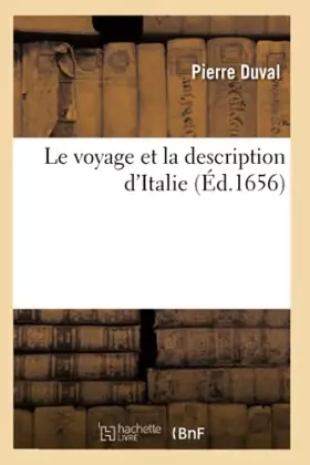 Couverture du produit · Le voyage et la description d'Italie (Éd.1656)