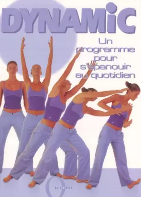 Couverture du produit · Dynamic, un programme pour s'épanouir au quotidien