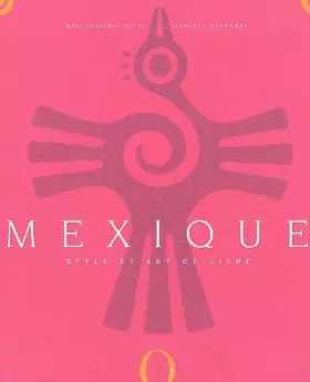 Couverture du produit · Mexique : Style et art de vivre