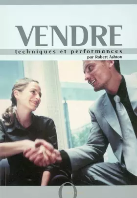 Couverture du produit · Vendre : Techniques et performances