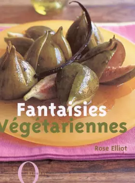 Couverture du produit · Fantaisies végétariennes