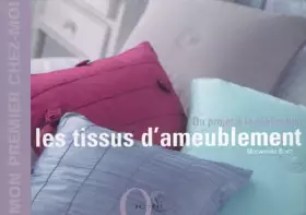 Couverture du produit · Les tissus d'ameublement
